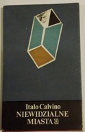 Niewidzialne miasta Italo Calvino I wyd