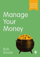 Manage Your Money Smale Bob