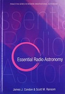 Essential Radio Astronomy Condon James J.