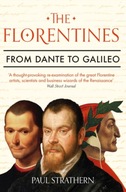 The Florentines: From Dante to Galileo Strathern