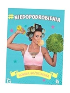 NIEDOPODROBIENIA, MONIKA GOZDZIALSKA