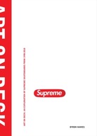 Art On Deck: An Exploration of Supreme