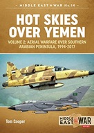 Hot Skies Over Yemen: Volume 2: Aerial Warfare