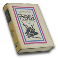 Legiony Polskie Tom IV Z Ziemi Włoskiej do Polski 1800 - 1807-Jan Pachoński