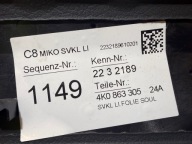 AUDI A6 C8 moulding side TUNELU SRODKOWEGO left 4K0863305