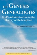 The Genesis Genealogies: God s Administration in