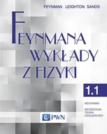 Feynmana wykłady z fizyki. Tom 1 część 1