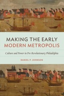 Making the Early Modern Metropolis: Culture and