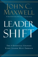 Leadershift: The 11 Essential Changes Every