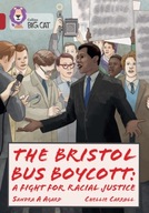 The Bristol Bus Boycott: A fight for racial