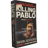 Mark Bowden - Killing Pablo