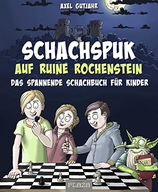 Schach-Spuk auf Ruine Rochenstein AXEL GUTJAHR