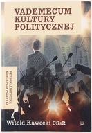 Vademecum Kultury Politycznej Witold Kawecki CSsR