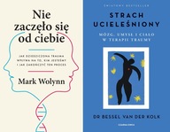 PAKIET 2 X NIE ZACZĘŁO SIĘ OD CIEBIE + STRACH UCIELEŚNIONY - MARK WOLYNN