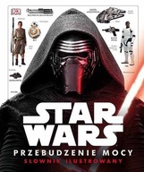 Przebudzenie mocy Star Wars. Słownik ilustrowany