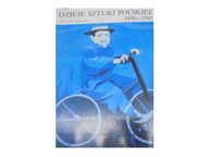 Dzieje Sztuki Polskiej 1890-1980 - A K Olszewski