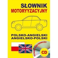 SŁOWNIK MOTORYZACYJNY POLSKO-ANGIELSKI ANG-PL +CD