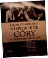 Niepokorne córy II Rzeczypospolitej i PRL