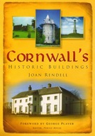 Cornwall s Historic Buildings Rendell Joan