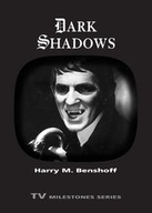 Dark Shadows Benshoff Harry M.