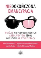 Niedokończona emancypacja. Agnieszka Kumaniecka-Wiśniewska, Elżbieta