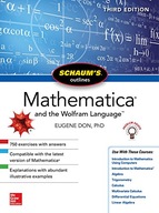 Schaum s Outline of Mathematica, Third Edition