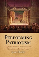 Performing Patriotism: National Identity in the