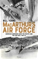 MacArthur s Air Force: American Airpower over the