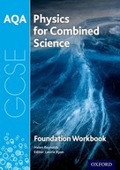 AQA GCSE Physics for Combined Science (Trilogy)