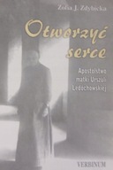 ZDYBICKA OTWORZYĆ SERCE APOSTOLSTWO