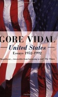 United States: Essays 1952-1992 Vidal Gore