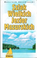 Szlak Wielkich Jezior Mazurskich