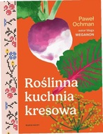 Roślinna kuchnia kresowa