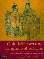 Gold Mirrors and Tongue Reflections: The