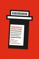 Therapeutic Revolutions: Pharmaceuticals and