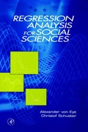 Regression Analysis for Social Sciences von Eye