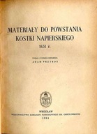 Materiały do powstania Kostki Napierskiego 1651 r