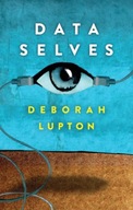 Data Selves: More-than-Human Perspectives Lupton