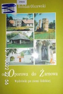 Od Oporowa do Żarnowa - Bohdan Olszewski