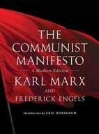The Communist Manifesto: A Modern Edition Engels