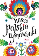 Nasze Polskie Rymowanki Maria Zagnińska Greg (BR)