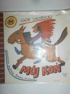 Mój koń - Igor Sikirycki
