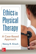 Ethics in Physical Therapy: A Case Based
