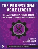 The Professional Agile Leader: The Leader s