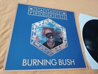 Savage Progress – Burning Bush /S3/ Vinyl, 12", 45 RPM / 1984 / EX