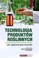 TECHNOLOGIA PRODUKTÓW ROŚLINNYCH