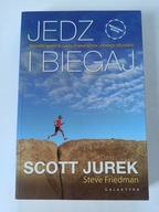 JEDZ I BIEGAJ - SCOTT JUREK (BDB)