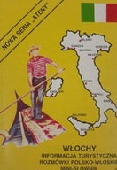 Włochy. Informacja turystyczna, rozmówki polsko-włoskie, mini-słownik