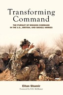 Transforming Command: The Pursuit of Mission