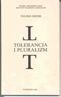 Tolerancja i pluralizm Gross